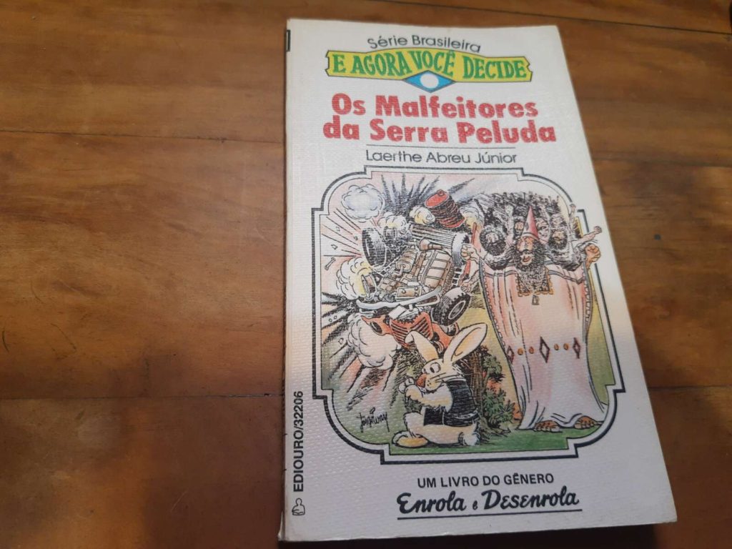 E Agora Você Decide - Os Malfeitores da Serra Peluda