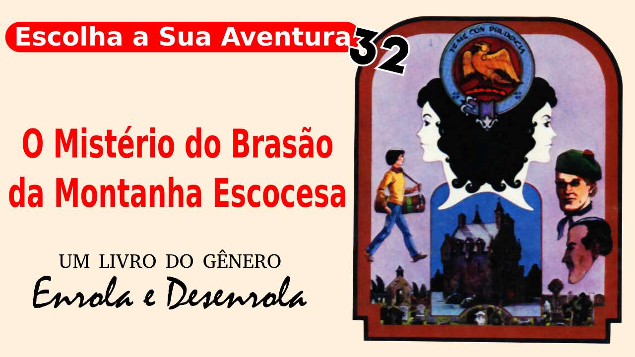 O Mistério do Brasão da Montanha Escocesa – Escolha a Sua Aventura #32